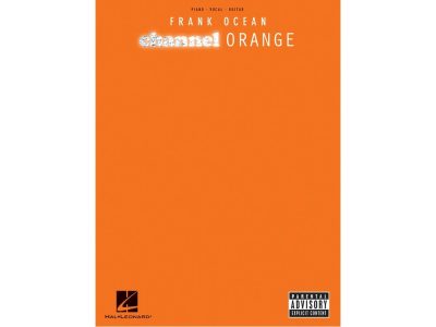 FRANK OCEAN - CHANNEL ORANGE PVG | Hal Leonard