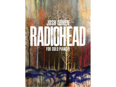 JOSH COHEN RADIOHEAD FOR SOLO PIANO II | Faber